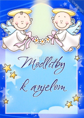 Modlitby k anjelom