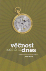 Věčnost začíná již dnes - Setkání s Ježíšem v knihe Zjevení