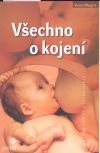 Všechno o kojení