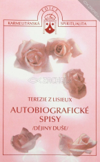 Autobiografické spisy - Dějiny Duše