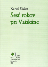 Šesť rokov pri Vatikáne - Memoriae