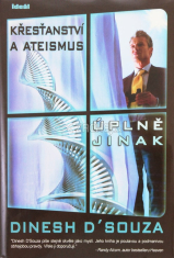 Křesťanství a ateismus úplně jinak - Skvělé křesťanství aneb co je na křesťanství tak úžasného?