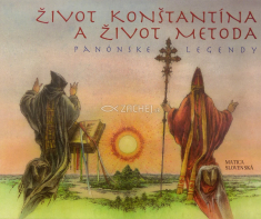 Život Konštantína a Život Metoda - Panónske legendy