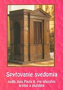 Spytovanie svedomia podľa Jána Pavla II. pre kňazstvo krstné a služobné