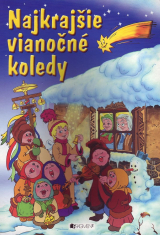 Najkrajšie vianočné koledy - leporelo