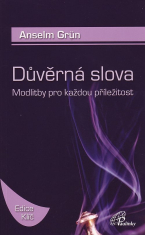 Důvěrná slova - Modlitby pro každou příležitost