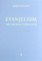 Evanjelium, ako mi bolo odhalené 1