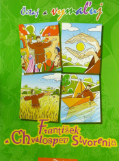 František a chválospev Stvorenia - Čítaj a vymaľuj