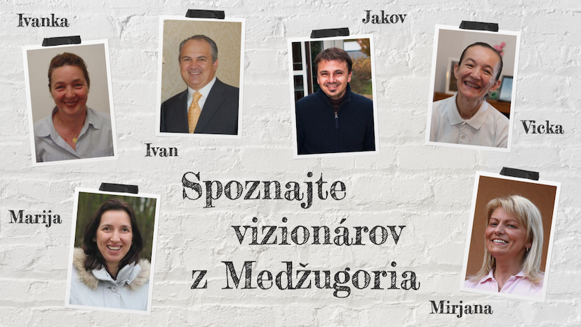 Spoznajte vizionárov z Medžugoria