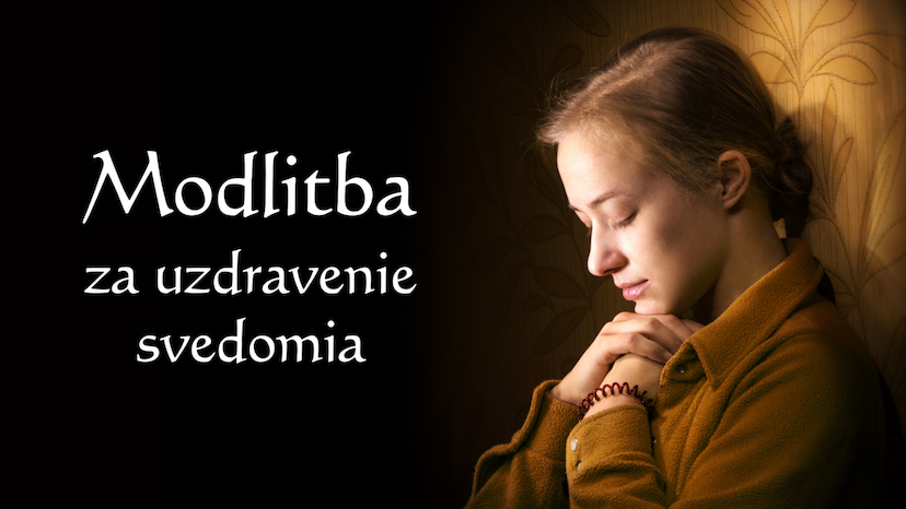 Modlitba za uzdravenie svedomia