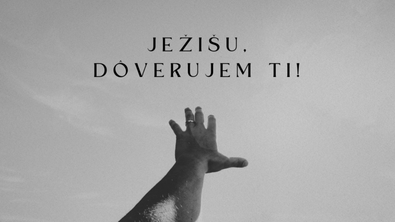Ježišu, dôverujem ti!