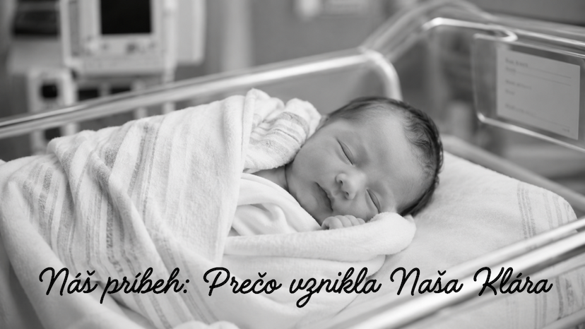Náš príbeh: Prečo vznikla Naša Klára