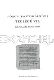 Fórum pastorálních teologů VII.