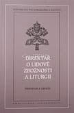 Direktář o lidové zbožnosti a liturgii