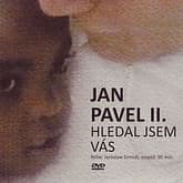 DVD - Jan Pavel II., Hledal jsem vás