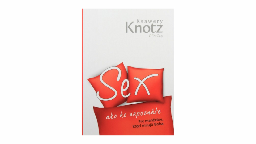 Ksawery Knotz: Sex ako ho nepoznáte (recenzia)