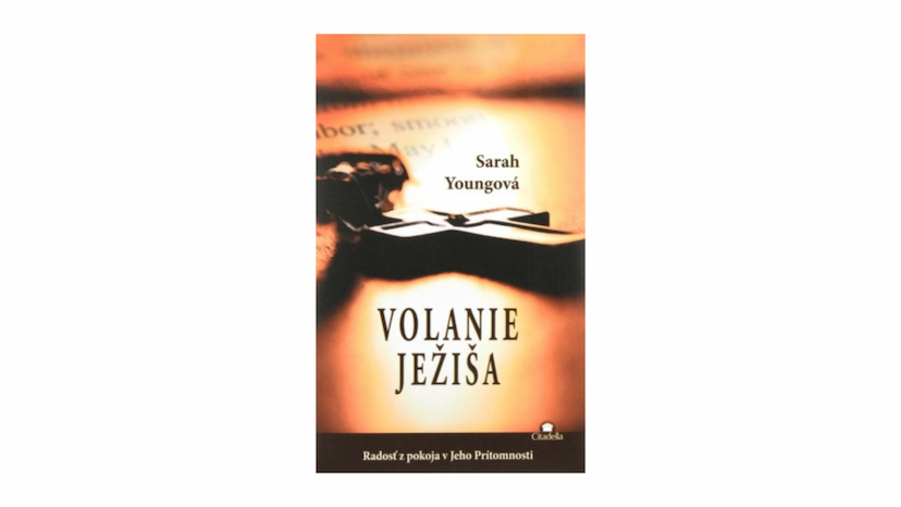 Sarah Youngová: Volanie Ježiša (recenzia)