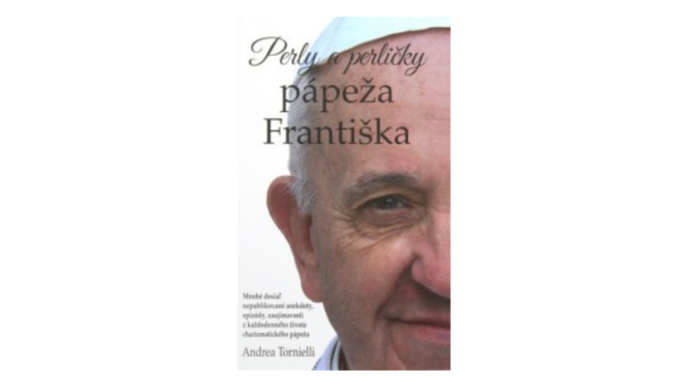 Andrea Tornielli: Perly a perličky pápeža Františka (recenzia)