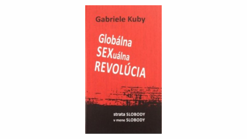 Gabrielle Kuby: Globálna SEXuálna REVOLÚCIA (recenzia)