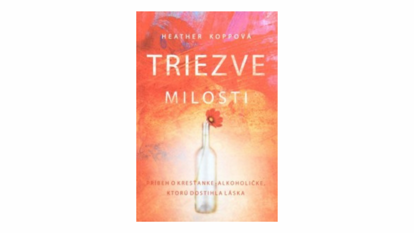 Heather Koppová: Triezve milosti (recenzia)