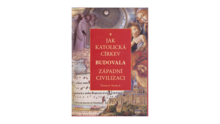 Jak katolická církev budovala západní civilizaci (recenzia)
