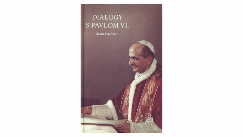 Jean Guitton: Dialógy s Pavlom VI. (recenzia)