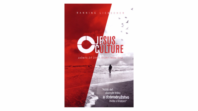 Benning Liebscher: Jesus Culture (recenzia)