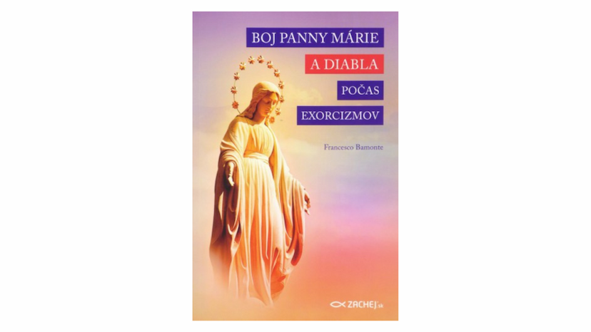 Francesco Bamonte: Boj Panny Márie a diabla počas exorcizmov (recenzia)