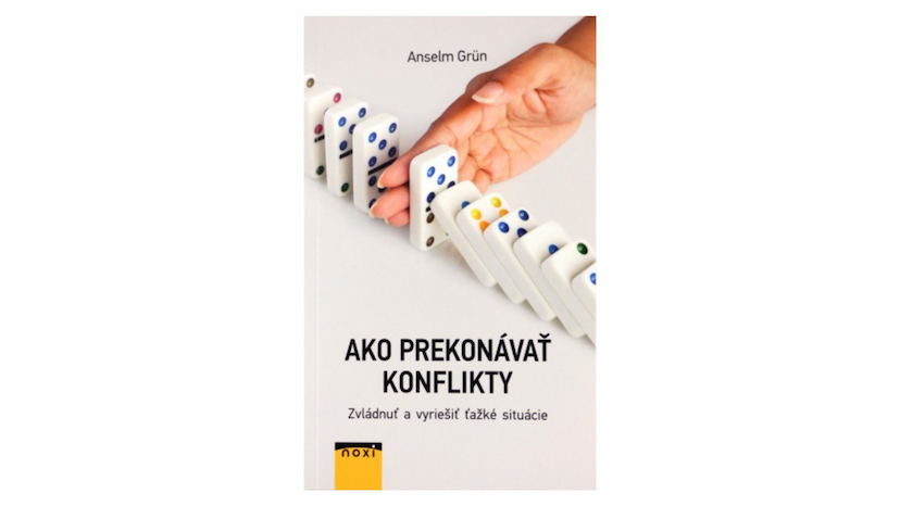 Anselm Grün: Ako prekonávať konflikty (recenzia)