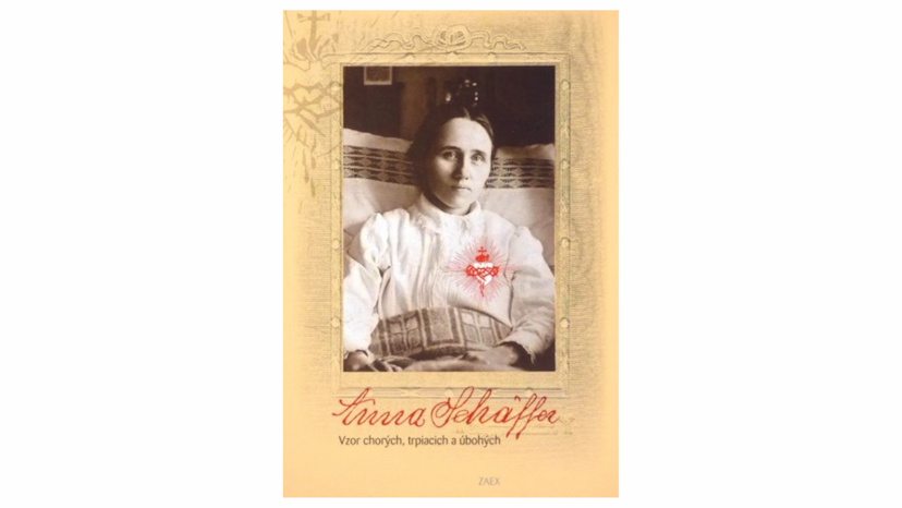 Anna Schäffer – Vzor chorých, trpiacich a úbohých (recenzia)