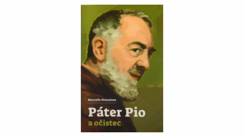 Marcello Stanzione: Páter Pio a očistec (recenzia)
