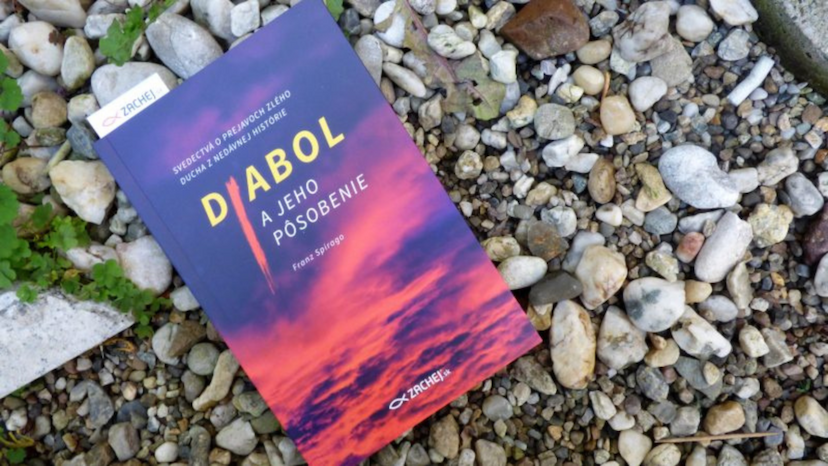 Recenzia na knihu Diabol a jeho pôsobenie. Príbehy boja o nesmrteľnú ľudskú dušu, ktorej satan závidí nebo!