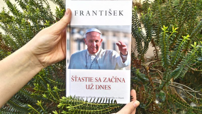 Šťastie sa začína už dnes. Inšpiratívne myšlienky pápeža Františka o šťastí (recenzia)