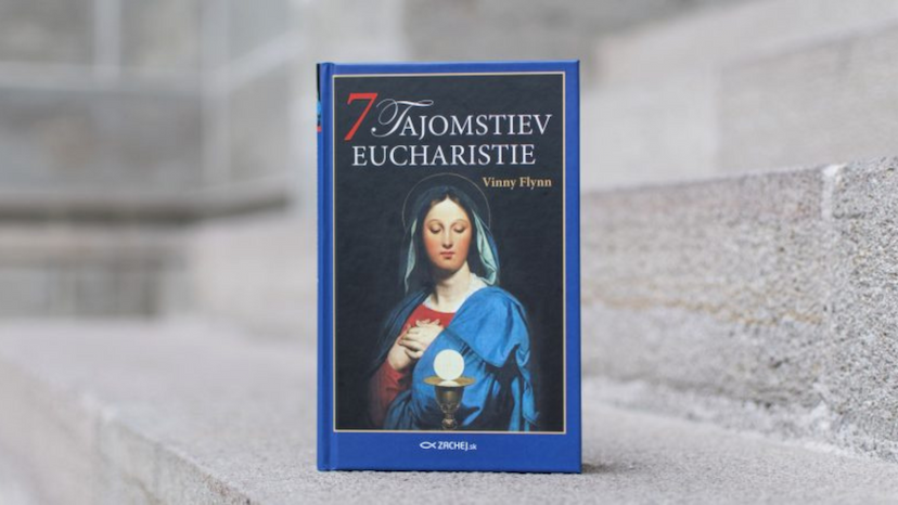 NOVINKA: „Moje srdce Ťa cíti, hoci Ťa ukrýva opona“ – 7 tajomstiev Eucharistie
