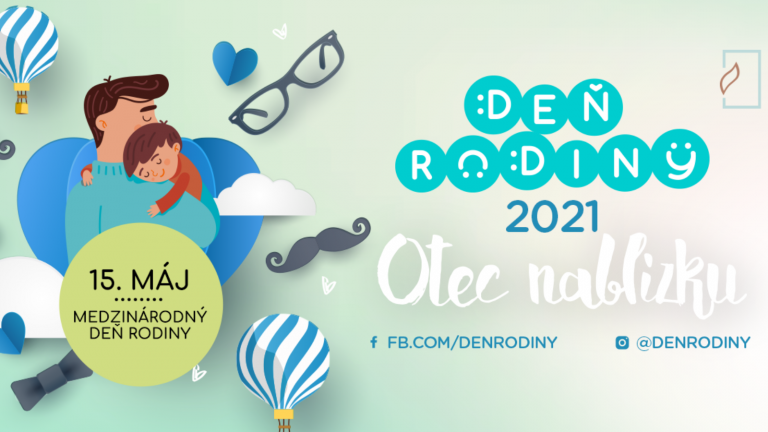 Kampaň Deň rodiny 2021 chce aj umeleckou súťažou povedať, že Otec nablízku je to, na čom záleží