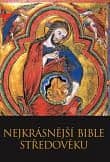 Nejkrásnější Bible středověku