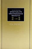 Spiritualita křesťanského mnišství 2 - 3