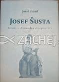 Josef Šusta - Úvahy o dějinách a dějepisectví