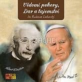 CD - Vědomí pokory, Dar a tajemství (Albert Einstein, Jan Pavel II.)