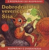 CD - Dobrodružstvá veveričiaka Šiša
