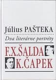 Dva literárne portréty: F.X. Šalda, K. Čapek