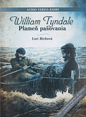 CD: Plameň pašovania - príbeh Williama Tyndalea