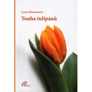 Touha tulipánů