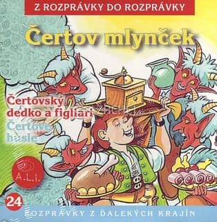 CD - Čertov mlynček, Čertovský dedko a figliari, Čertove husle