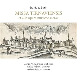 CD: Stanislav Šurin - Missa Tirnaviensis