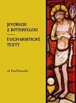 Jindřich z Bitterfeldu - Eucharistické texty