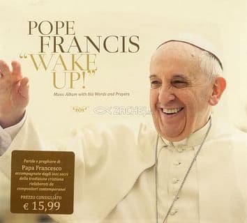 CD: Wake up! (Papež František)