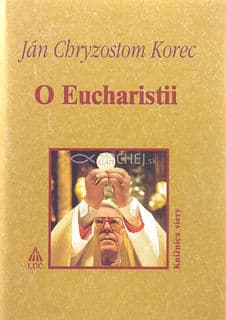 O Eucharistii