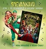 CD: Piesne z DVD Spievankovo 6 a Kráľovná Harmónia