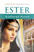 Ester - Kráľovná Perzie